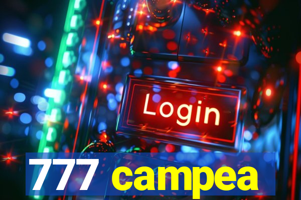 777 campea